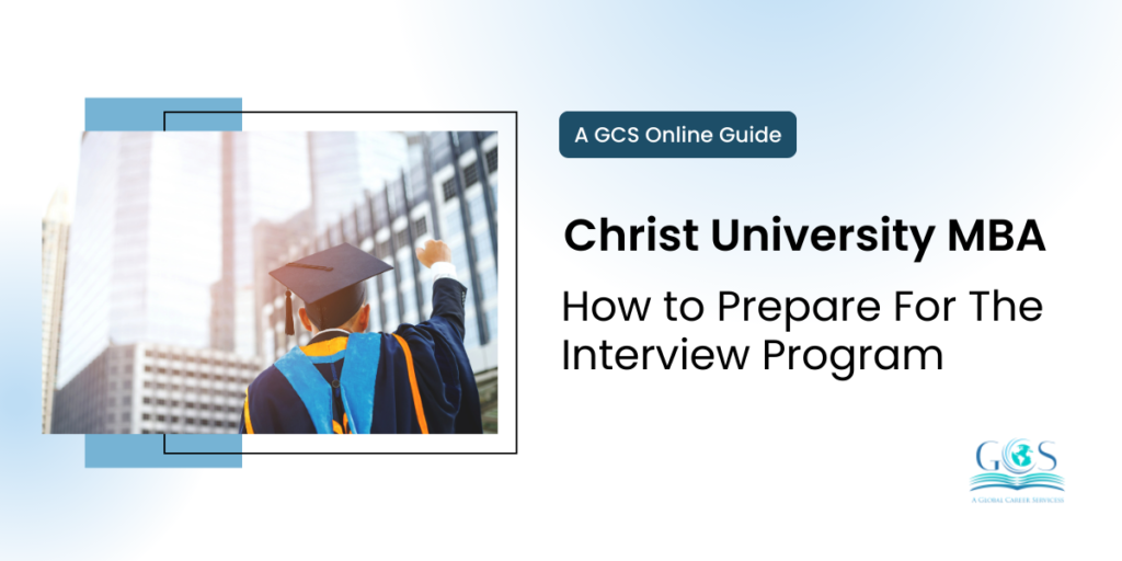 How to prepare for Christ University MBA Interview
