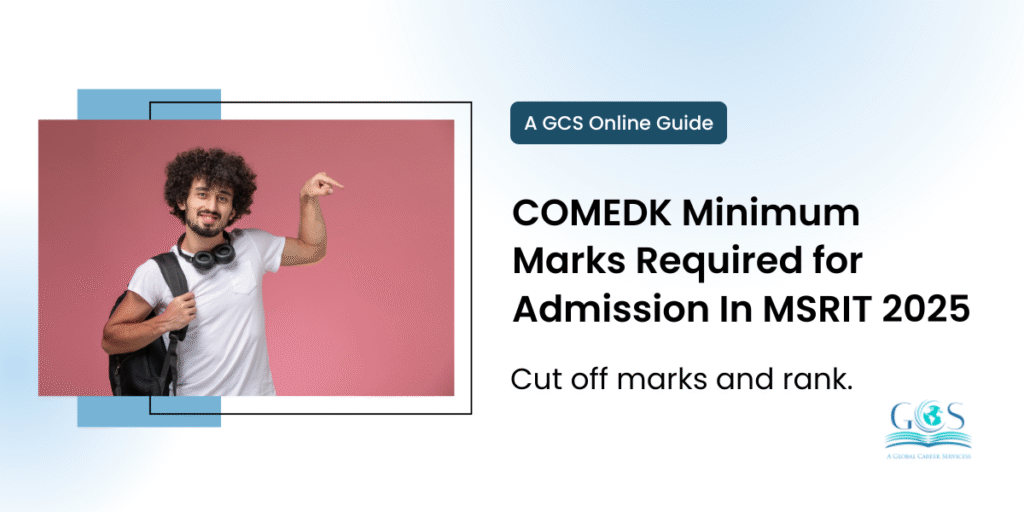 COMEDK Minimum Marks Required for Admission In MSRIT 2025