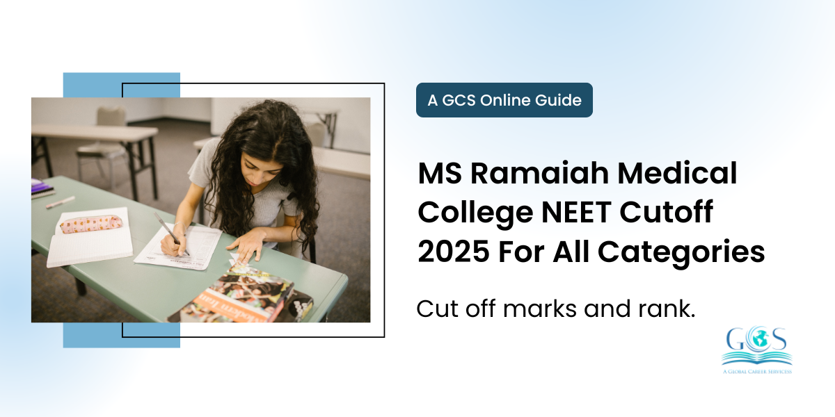 MS Ramaiah Medical College NEET Cutoff 2025