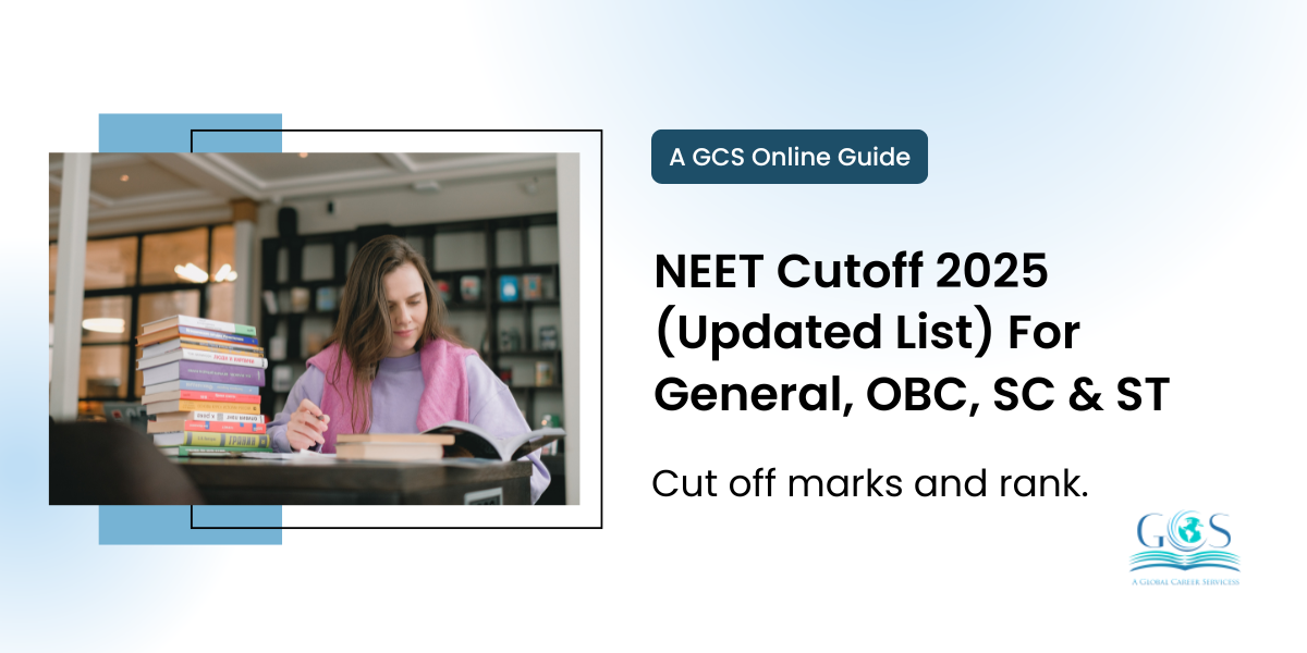 NEET Cutoff 2025 (Updated List) For General, OBC, SC & ST