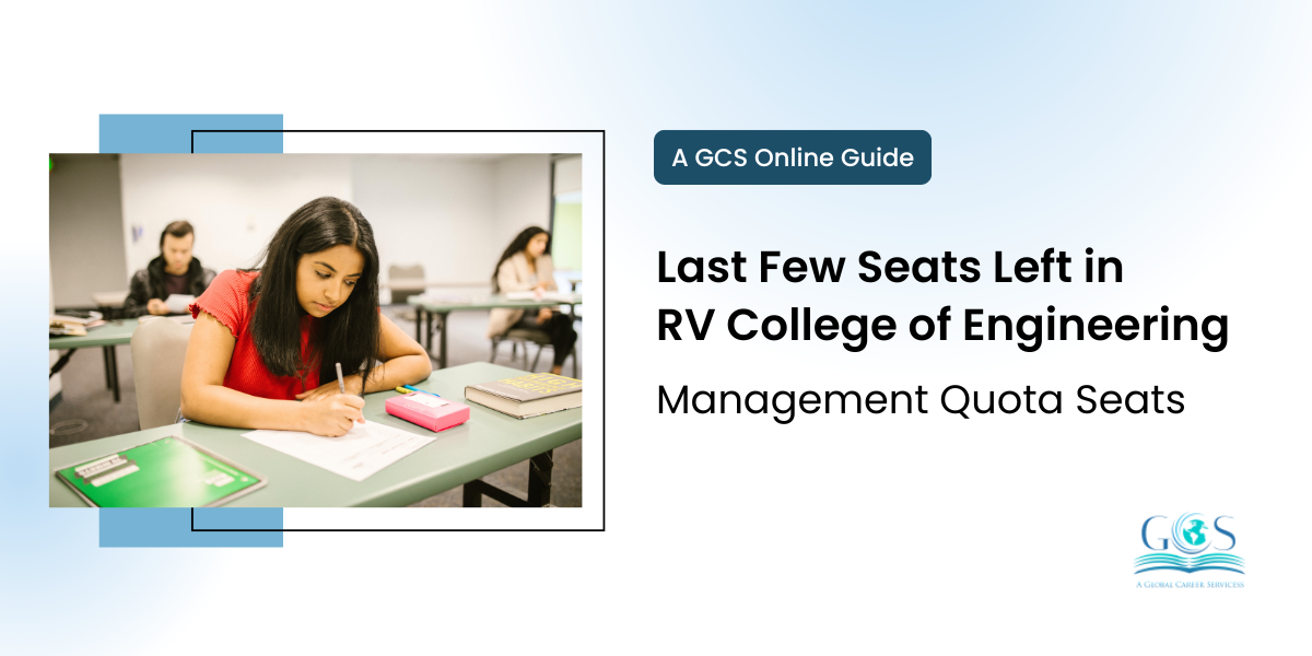 Last Few Seats Left in RV College of Engineering