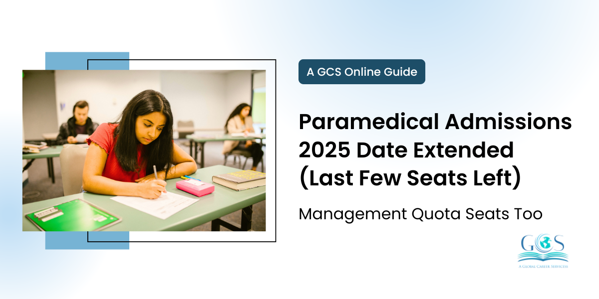 Paramedical Admissions 2025 Date Extended