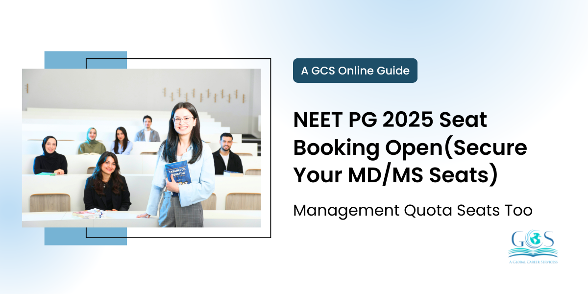 NEET PG 2025 Seat Booking Open(Secure Your MDMS Seats)