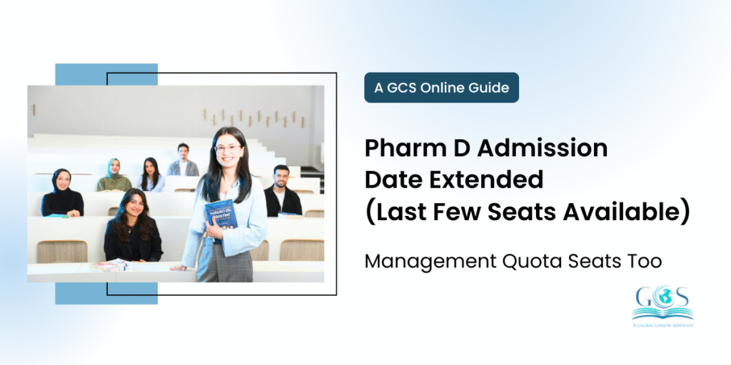 Pharm D Admission Date Extended