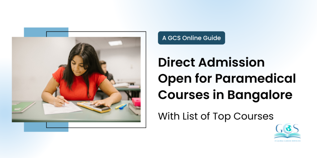 Direct Admission Open for Paramedical Courses in Bangalore